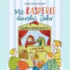 Mit Kasperle durchs Jahr. Lustige Kasperlstücke ab 2 Jahren: Mit 12 spannenden Geschichten durch die Jahreszeiten und Feste, wie Weihnachten und Ostern.