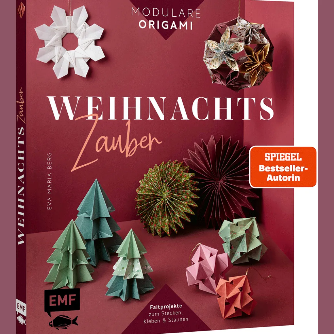Modulare Origami: Weihnachtszauber – Faltprojekte zum Stecken & Staunen aus Papier: Baumschmuck, Schachteln, Tischdeko & mehr in 3D.