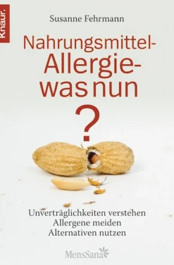 Nahrungsmittelallergie - was nun?