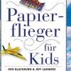 Papierflieger für Kids.