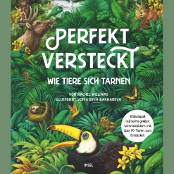 Perfekt versteckt. Wie Tiere sich tarnen.