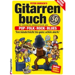 Peter Bursch’s Gitarrenbuch. Pop, Folk, Rock, Blues.