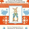 Peter Hase. Ein Weihnachtsabenteuer. Geschenkbuch-Ausgabe.