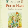 Peter Hase. Sämtliche Abenteuer.