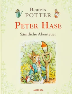 Peter Hase. Sämtliche Abenteuer.