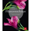 Pflanzenschätze. Exotische Arten für drinnen und draußen.