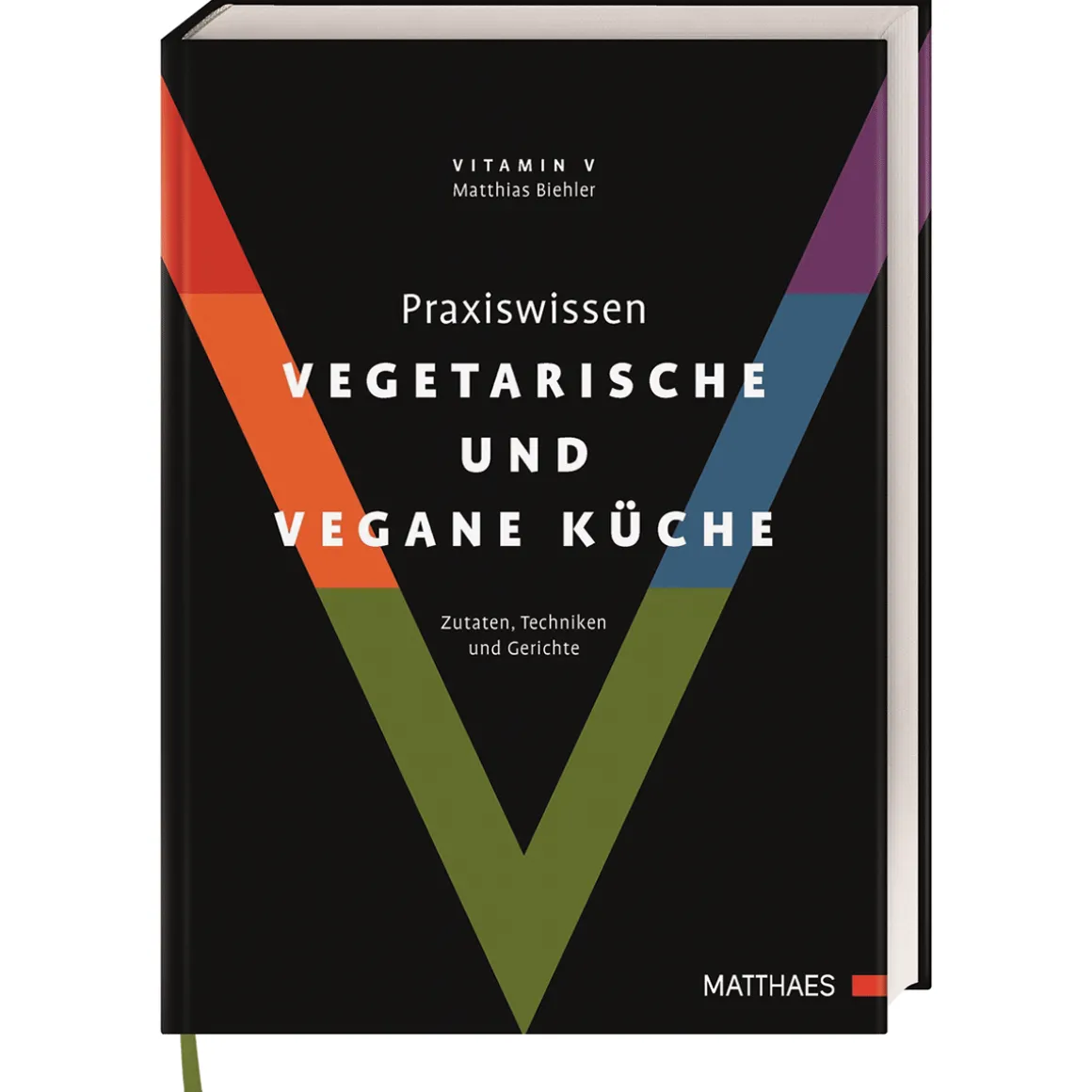 Praxiswissen vegetarische und vegane Küche: Zutaten, Techniken und Gerichte.