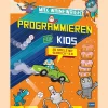 Programmieren für Kids. 20 Spiele mit Scratch 3.0.