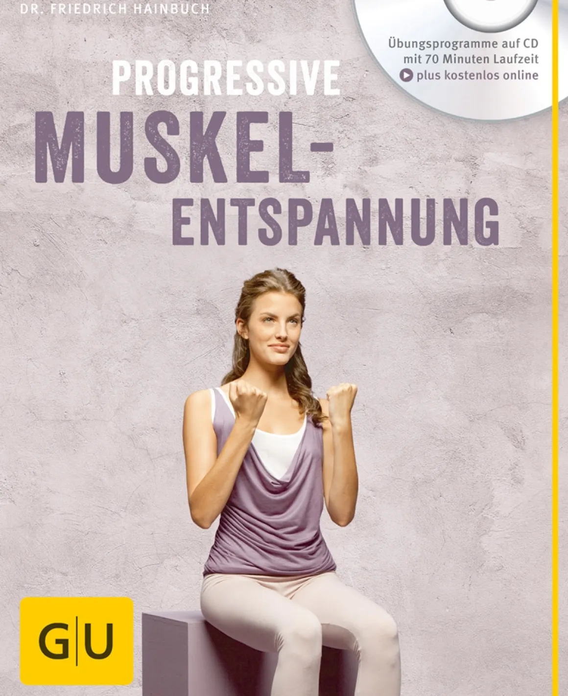 Progressive Muskelentspannung mit CD
