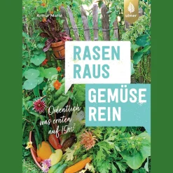 Rasen raus. Gemüse rein.