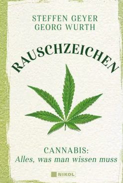 Rauschzeichen. Cannabis. Alles, was man wissen muss.