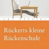 Rückerts kleine Rückenschule.
