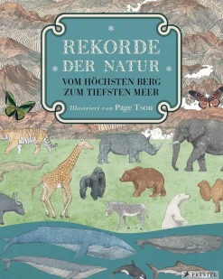 Rekorde der Natur. Vom höchsten Berg zum tiefsten Meer.