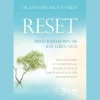 RESET: PROGRAMMIEREN SIE IHR LEBEN NEU!.