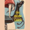 Roger Willemsen. Das müde Glück.