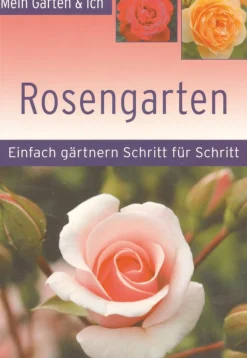 Rosengarten.