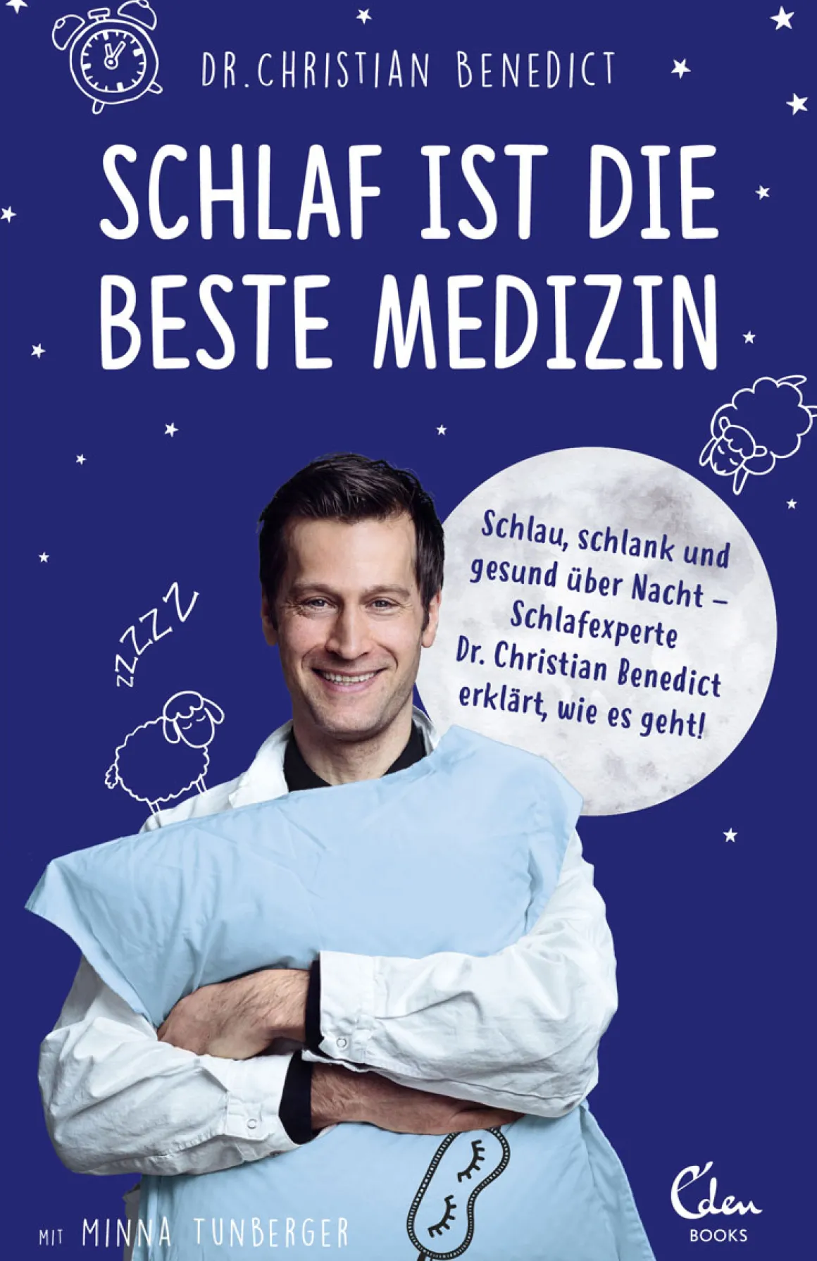 Schlaf ist die beste Medizin. Schlau, schlank und gesund über Nacht.
