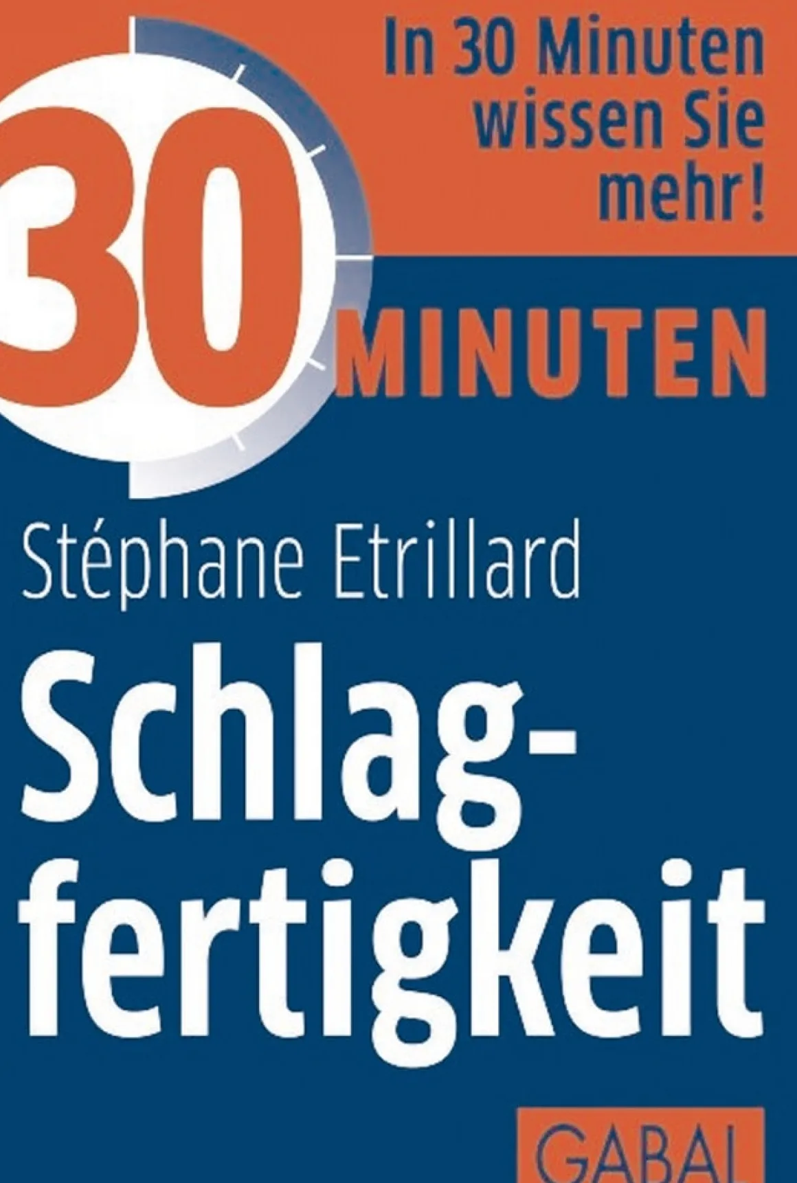 Schlagfertigkeit. In 30 Minuten wissen Sie mehr!