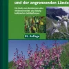 Schmeil-Fitschen - Die Flora Deutschlands und der angrenzenden Länder.