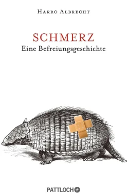 Schmerz. Eine Befreiungsgeschichte.