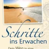 Schritte ins Erwachen