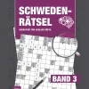Schweden-Rätsel Band 3. Denksport für schlaue Köpfe.