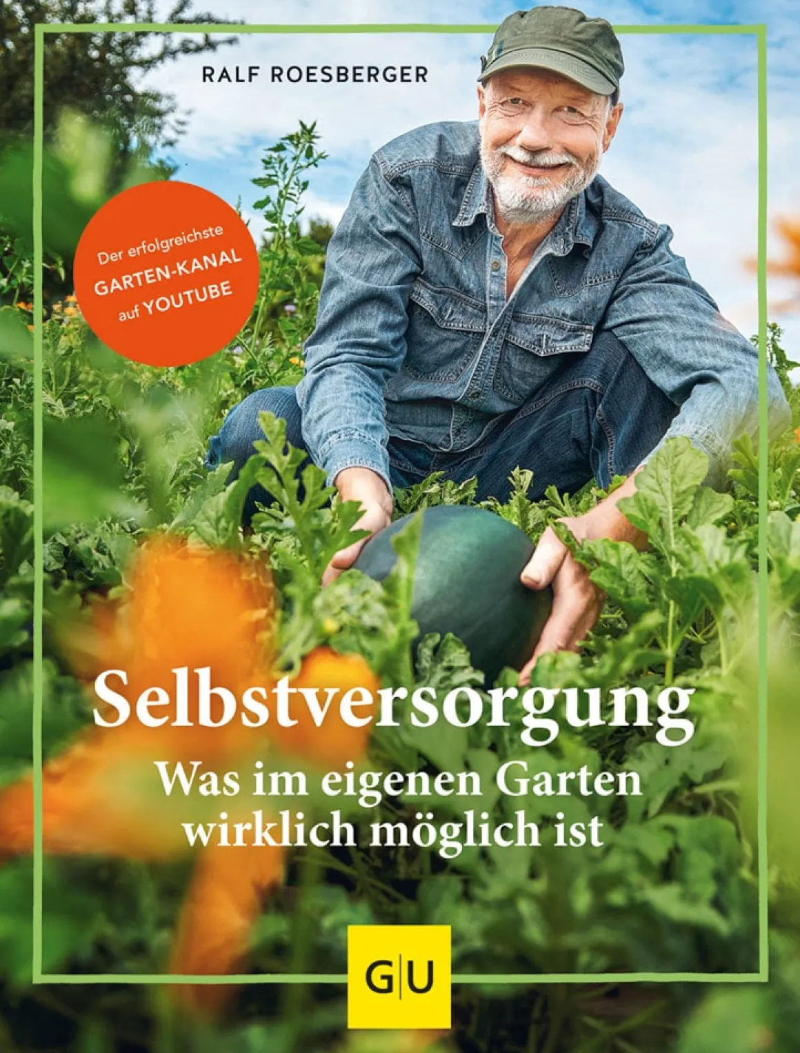 Selbstversorgung. Was wirklich im eigenen Garten möglich ist.