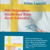 Selma Lagerlöf. Nils Holgerssons wunderbare Reise durch Schweden.