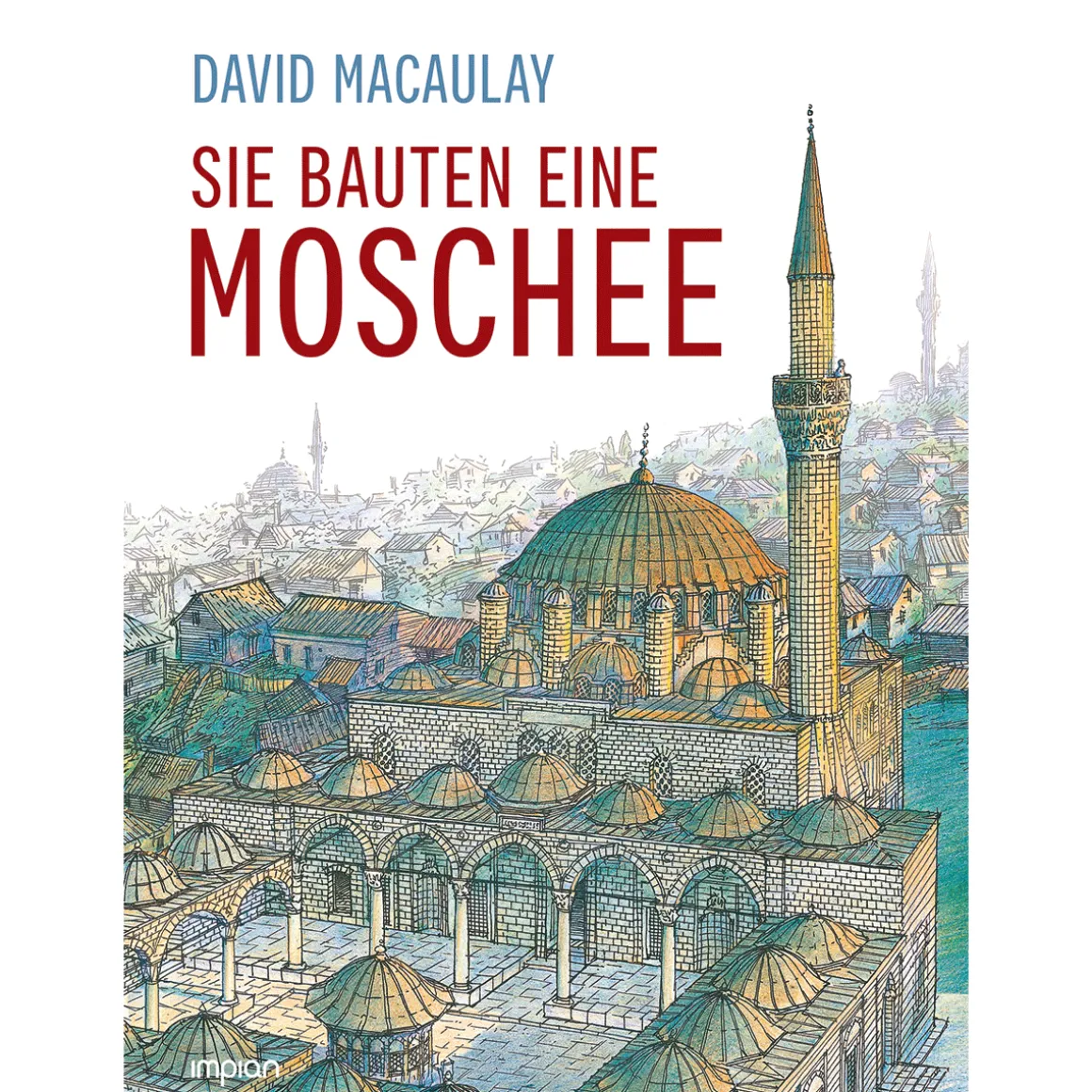 Sie bauten eine Moschee.
