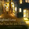 Siegfried Lenz. Die Nacht im Hotel