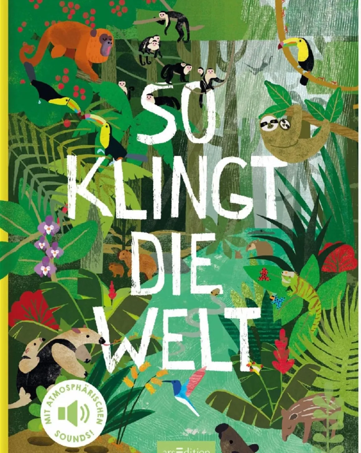 So klingt die Welt. Mit atmosphärischen Sounds.