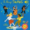 So klingt Swing - Jazz für Kinder: Ein Soundbuch mit 6 bekannten Swing-Klängen - in hervorragender Soundqualität und mit liebevoll gestalteten Illustrationen. Für Kinder ab 12 Monaten.