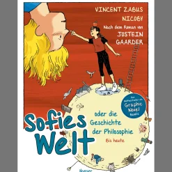 Sofies Welt oder die Geschichte der Philosophie. Bis heute.