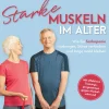 Starke Muskeln im Alter.
