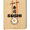 SUSHI. Lieblingsrezepte für zu Hause.