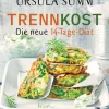 Trennkost - Die neue 14-Tage-Diät