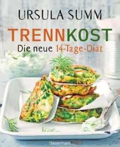 Trennkost - Die neue 14-Tage-Diät