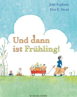 Und dann ist Frühling.