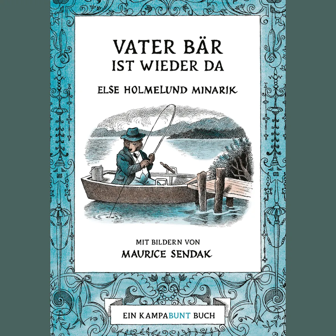 Vater Bär ist wieder da.