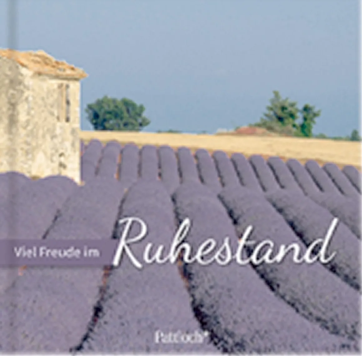 Viel Freude im Ruhestand