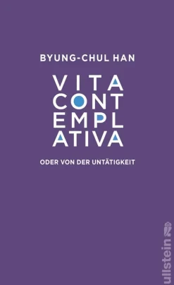 Vita contemplativa oder von der Untätigkeit.