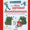 Von der Villa Kunterbunt bis zur Krachmacherstraße. Die schönsten Geschichten von Astrid Lindgren.