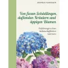 Von fiesen Schädlingen, duftenden Kräutern und üppigen Blumen.