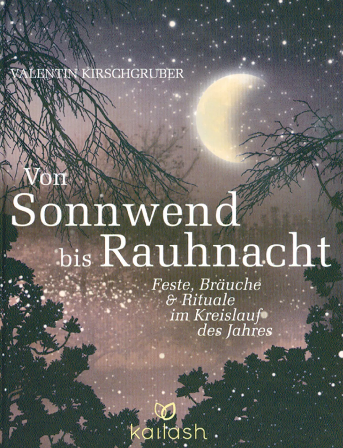 Von Sonnwend bis Rauhnacht