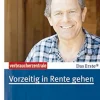 Vorzeitig in Rente gehen