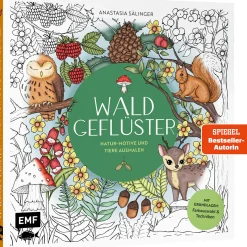 Waldgeflüster – Natur-Motive und Tiere ausmalen: Mit Grundlagen zur Koloration: Farbauswahl und Techniken – von @handgemalt.