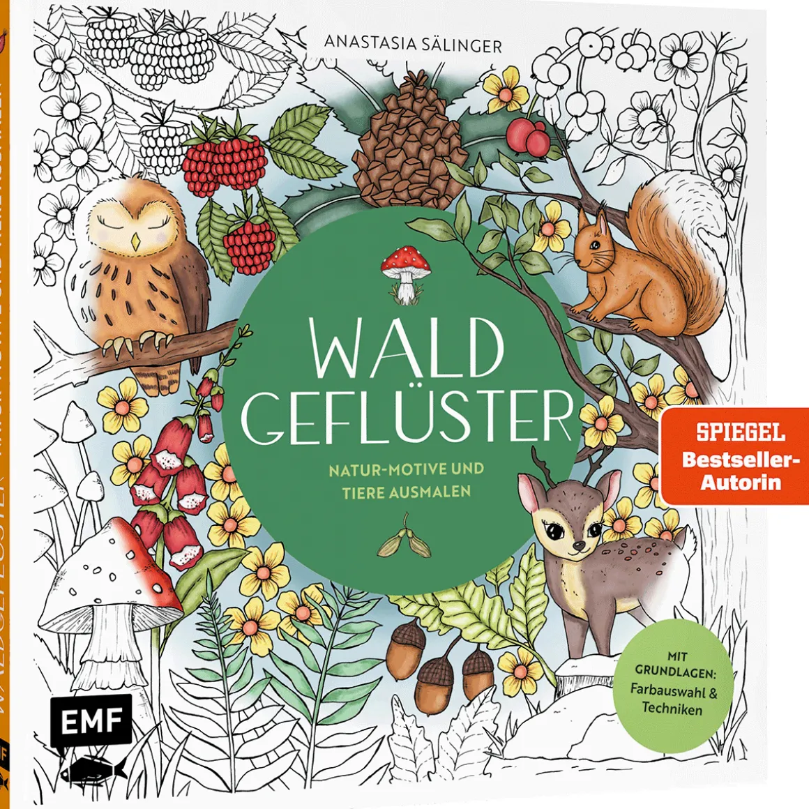 Waldgeflüster – Natur-Motive und Tiere ausmalen: Mit Grundlagen zur Koloration: Farbauswahl und Techniken – von @handgemalt.