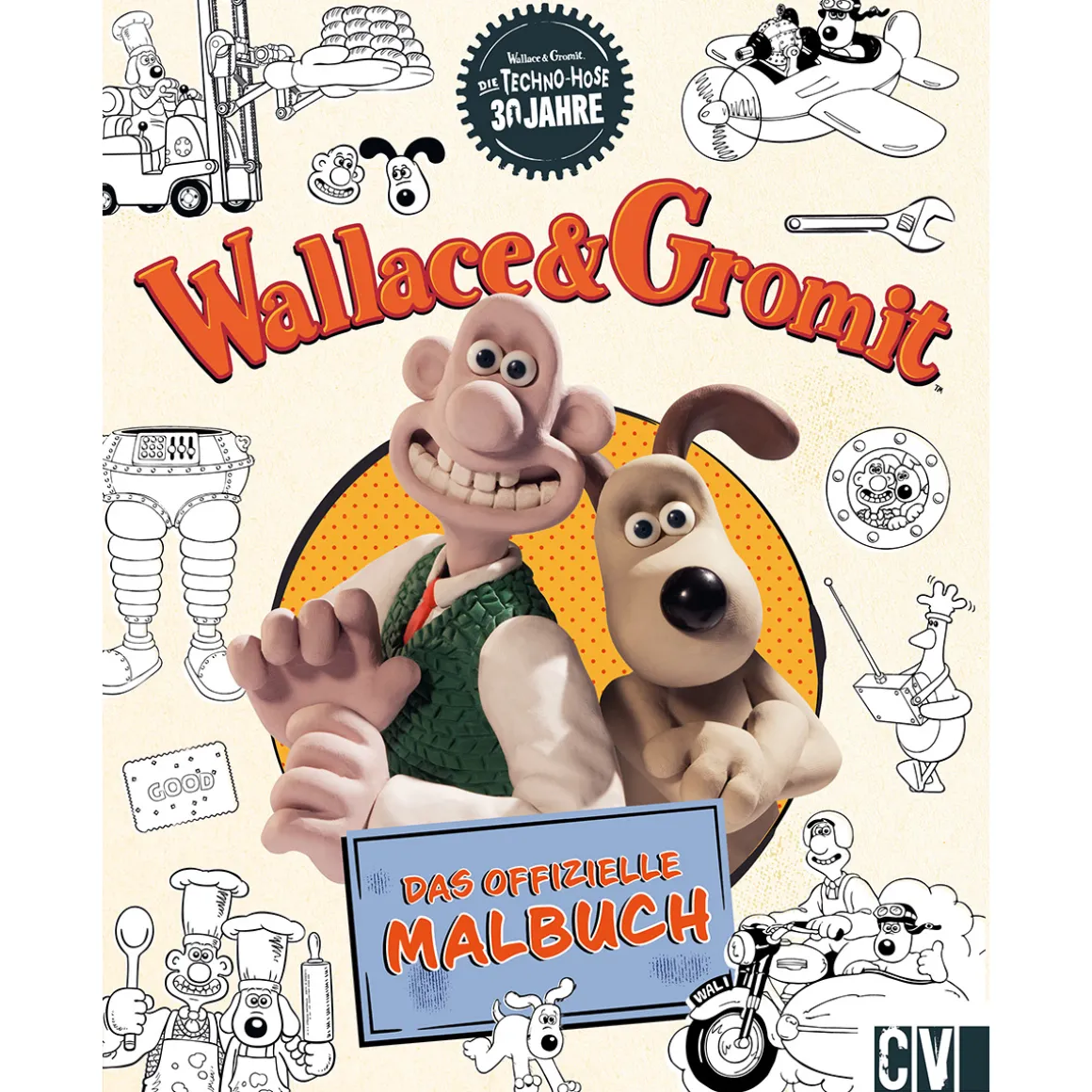Wallace und Gromit. Das offizielle Malbuch.