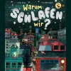 Warum schlafen wir?