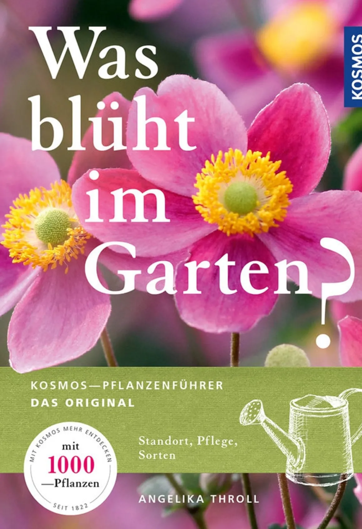 Was blüht im Garten?